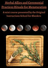Original Instructions School E-Book: Mensuration with Herbal Allies