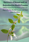 Original Instructions School E-Book: Surviving Sexual - Reproductive Trauma with Herbal Allies